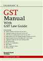 GST MANUAL WITH GST LAW GUIDE
 - Mahavir Law House(MLH)